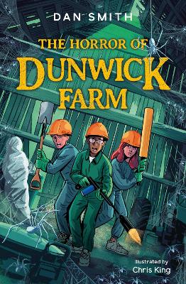 The Crooked Oak Mysteries (3) – The Horror of Dunwick Farm by Dan Smith