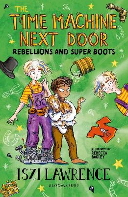 The Time Machine Next Door: Rebellions and Super Boots book