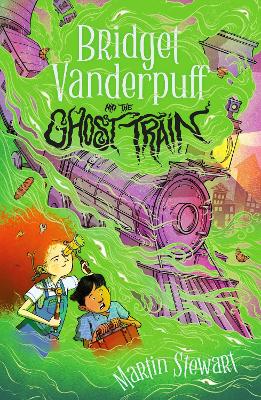 Bridget Vanderpuff and the Ghost Train book