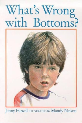 What's Wrong with Bottoms? book