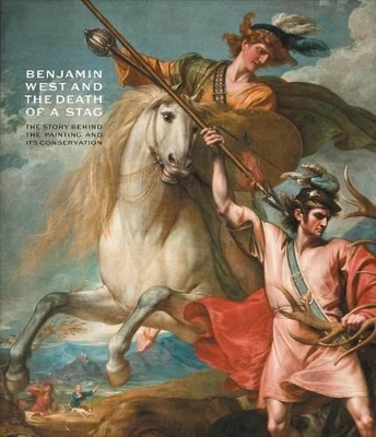 Benjamin West and the Death of the Stag book