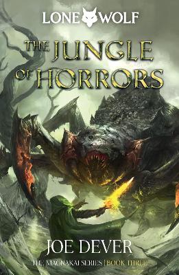 The Jungle of Horrors: Lone Wolf #8 book