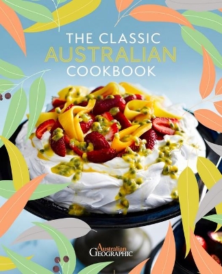 The Classic Australian Cookbook book