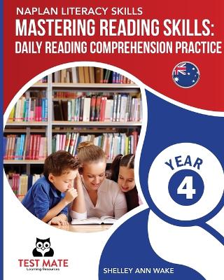 Naplan Literacy Skills Mastering Reading Skills Year 4 book