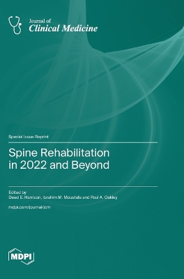 Spine Rehabilitation in 2022 and Beyond book