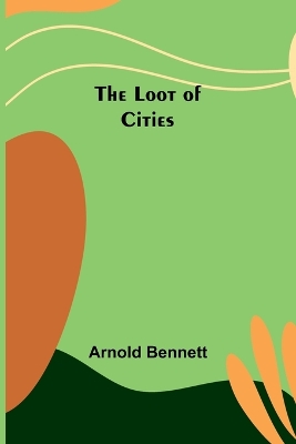 The Loot of Cities book