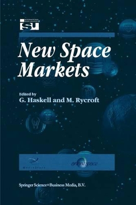 New Space Markets by G. Haskell
