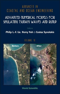Advanced Numerical Models For Simulating Tsunami Waves And Runup book