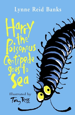 Harry the Poisonous Centipede Goes To Sea book