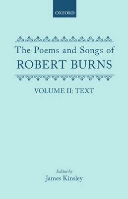 The Poems and Songs of Robert Burns by Burns