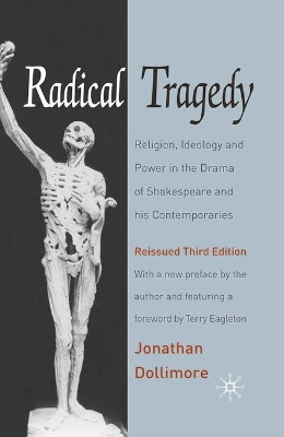 Radical Tragedy by Jonathan Dollimore