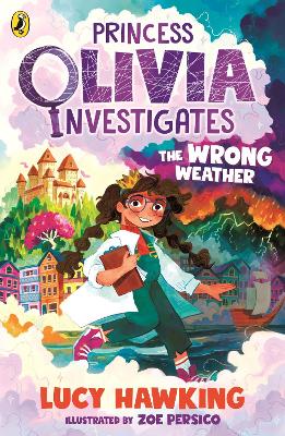 Princess Olivia Investigates: The Wrong Weather book