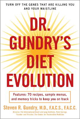 Dr. Gundry's Diet Evolution book