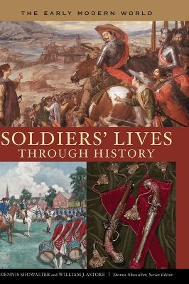 Soldiers' Lives through History - The Early Modern World book