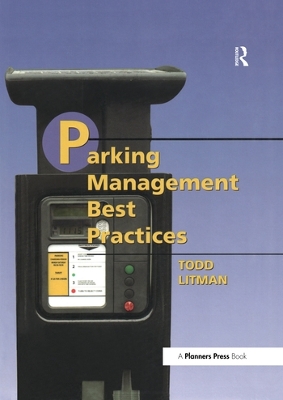 Parking Management Best Practices by Todd Litman