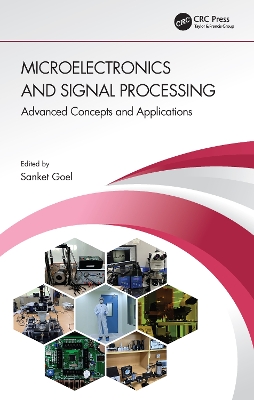 Microelectronics and Signal Processing: Advanced Concepts and Applications book