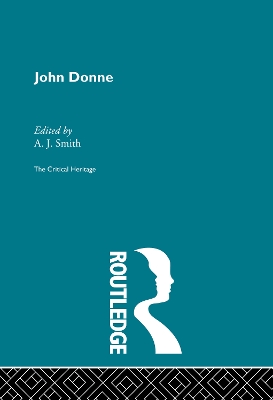 John Donne: The Critical Heritage book