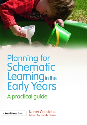 Planning for Schematic Learning in the Early Years book