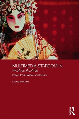 Multimedia Stardom in Hong Kong book