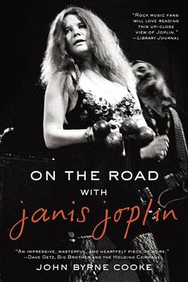 On the Road with Janis Joplin book