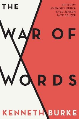 The War of Words by Anthony Burke