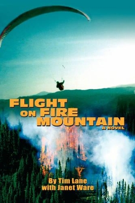 Flight on Fire Mountain book