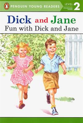 Fun with Dick and Jane book