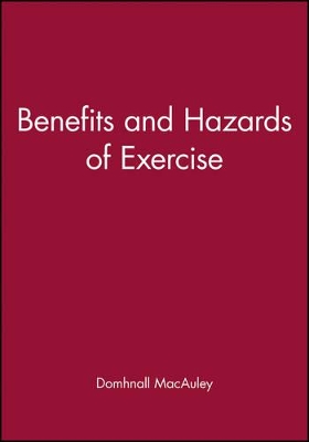 Benefits and Hazards of Exercise book