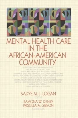 Mental Health Care in the African-American Community by Sadye Logan