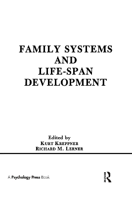 Family Systems and Life-Span Development book