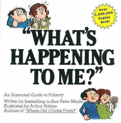 What's Happening To Me? by Peter Mayle