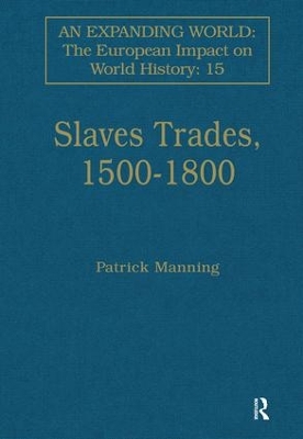 Slave Trades, 1500-1800 book