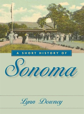 Short History of Sonoma book