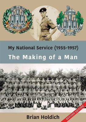 My National Service (1955-1957): The Making of a Man book