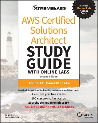 AWS Certified Solutions Architect Study Guide with Online Labs: Associate (SAA–C01) Exam book