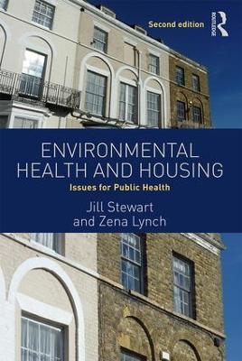 Environmental Health and Housing by Jill Stewart