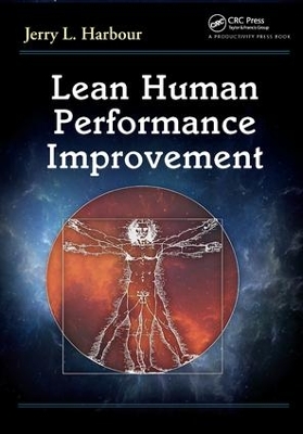 Lean Human Performance Improvement by Jerry L Harbour