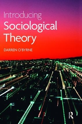 Introducing Sociological Theory book