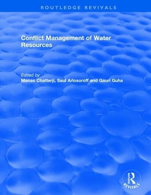 Conflict Management of Water Resources by Manas Chatterji