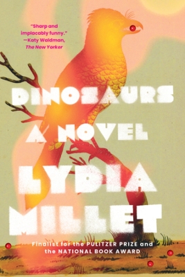 Dinosaurs: A Novel book