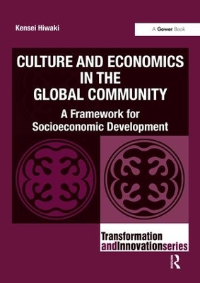 Culture and Economics in the Global Community book