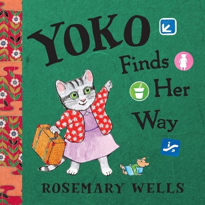 Yoko Finds Her Way book