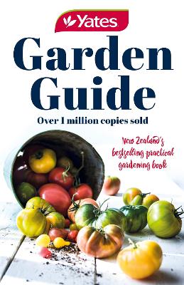 Yates Garden Guide 79th Edition (NZ Edition) book
