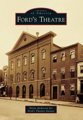 Ford's Theatre by Brian Anderson