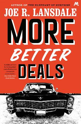 More Better Deals by Joe R Lansdale