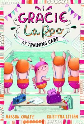 Gracie LaRoo at Training Camp book