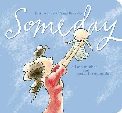 Someday by Peter H Reynolds