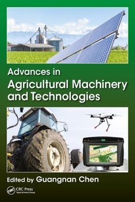 Advances in Agricultural Machinery and Technologies book