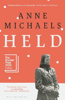 Held: Shortlisted for the Booker Prize 2024 by Anne Michaels