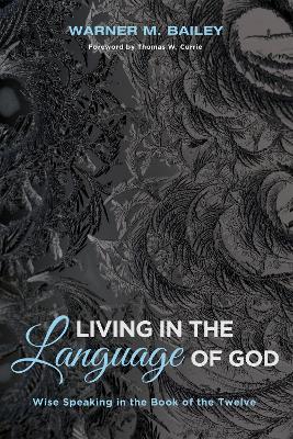 Living in the Language of God book
